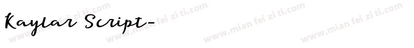 Kaylar Script字体转换
